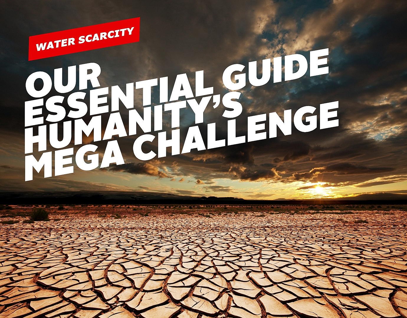 essential guide water scarcity