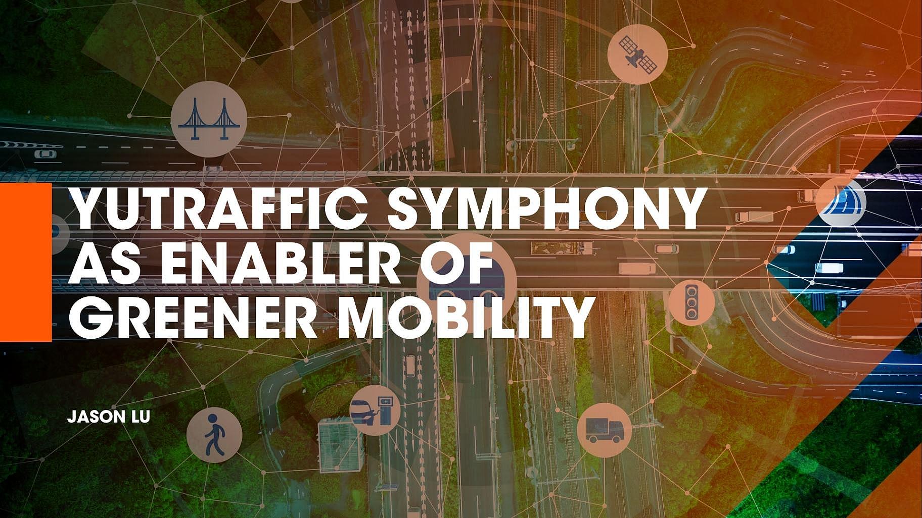 Yutraffic symphony presentation
